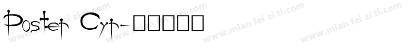 Poster Cyr字体转换